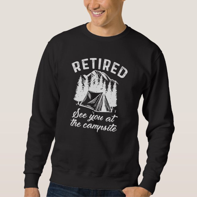 Retired Campsite Sweatshirt (Front)