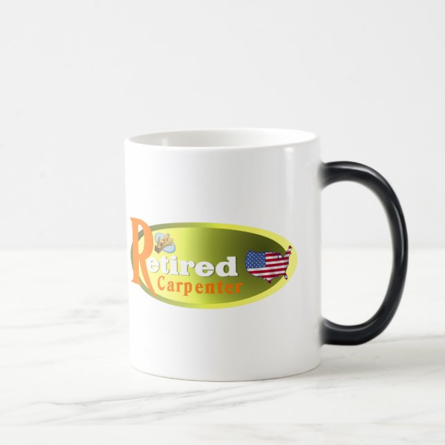 Retired Carpenter USA Magic Mug (Right)