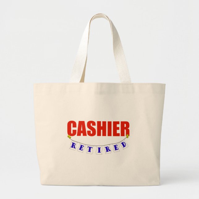 RETIRED CASHIER LARGE TOTE BAG (Front)