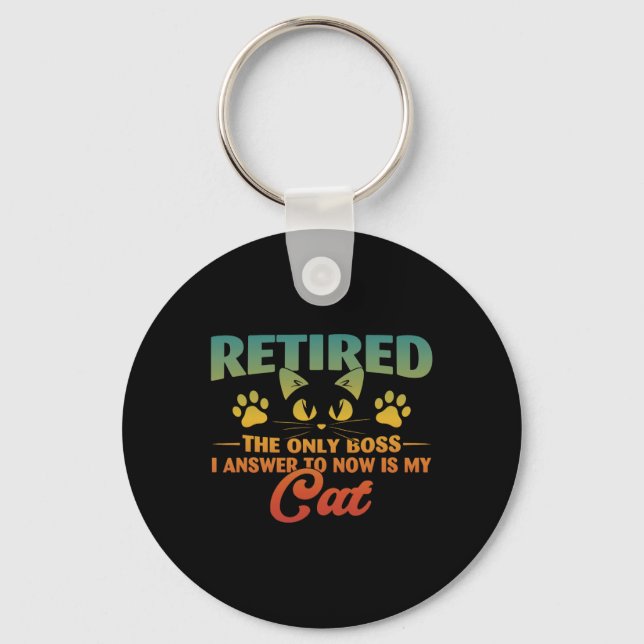 Retired Cat Funny Retirement 2024 Decoration Men W Key Ring (Front)