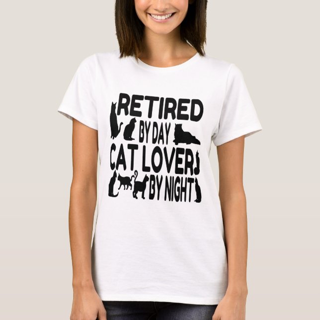 Retired Cat Lover T-Shirt (Front)