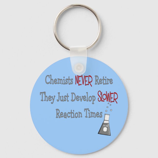 Retired Chemist Gifts Key Ring (Front)