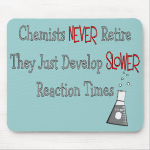 Retired Chemist Gifts Mouse Mat