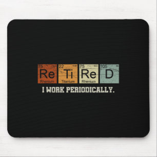 Retired Chemistry Teacher Science Retirement Gift Mouse Mat