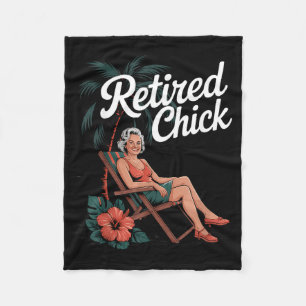 Retired Chick Funny Beach Vacation Sarcastic Fleece Blanket
