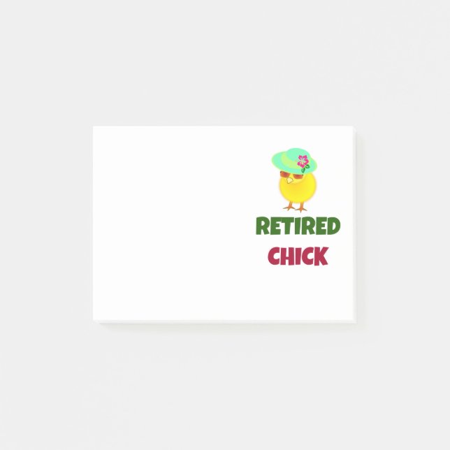Retired Chick, oh so cute Post-it Notes (Front)