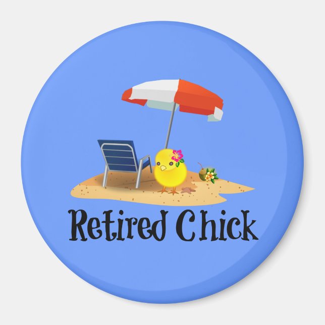 Retired Chick on the Beach Magnet (Front)