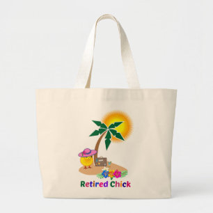 Retired Chick on Vacation Large Tote Bag