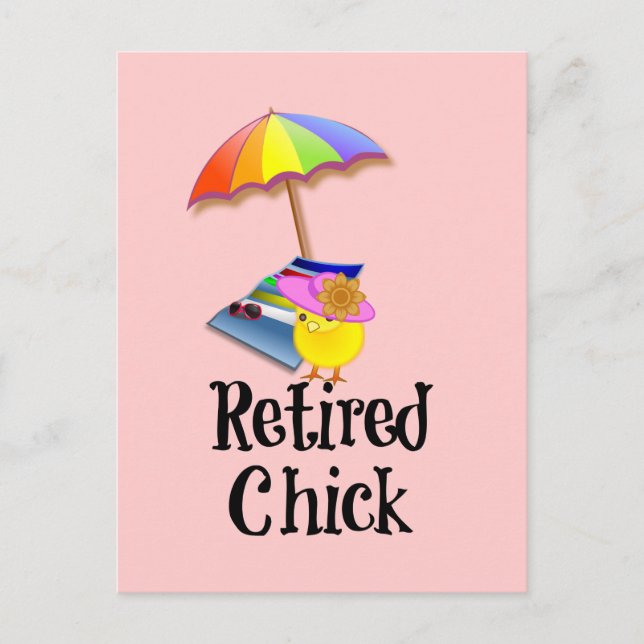 Retired Chick, Retirement Humour Postcard (Front)