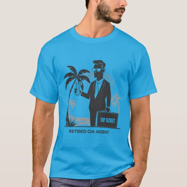 Retired CIA Agent T-Shirt (Front)