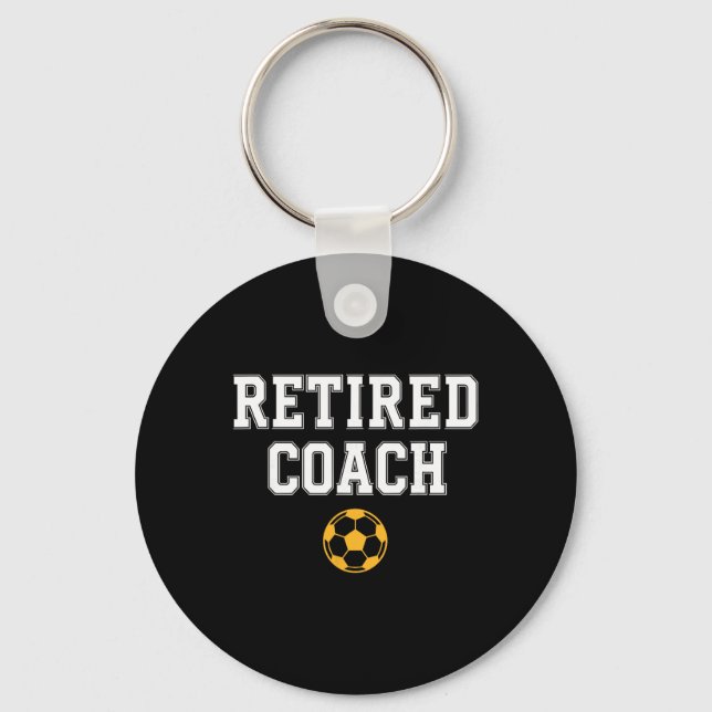 Retired Coach Soccer Team Mentor  Key Ring (Front)