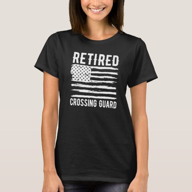 Retired Crossing Guard Profession American Flag Pr T-Shirt (Front)