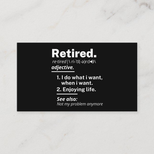 retired. definition funny retirement advice card (Front)
