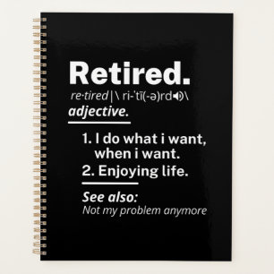 retired. definition funny retirement planner
