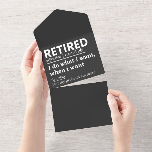 retired definition, funny retirement, retired all in one invitation (Tearaway)