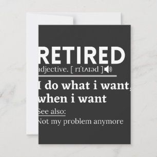 retired definition, funny retirement, retired thank you card