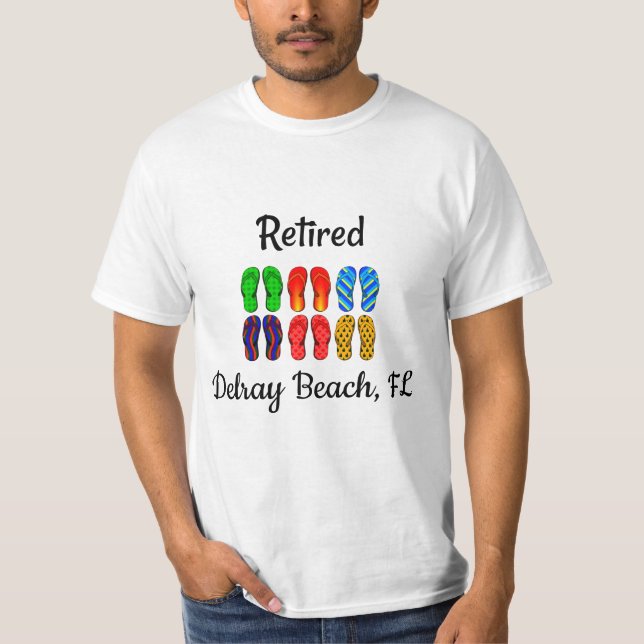 Retired - Delray Beach, FL, template T-Shirt (Front)