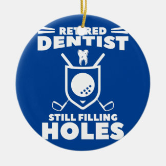 Retired Dentist Still Filling Holes Golf Golfer  Ceramic Tree Decoration