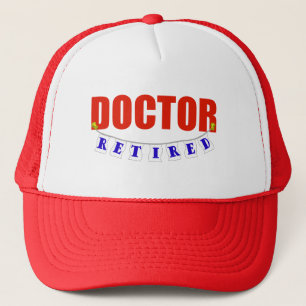 Retired Doctor Trucker Hat
