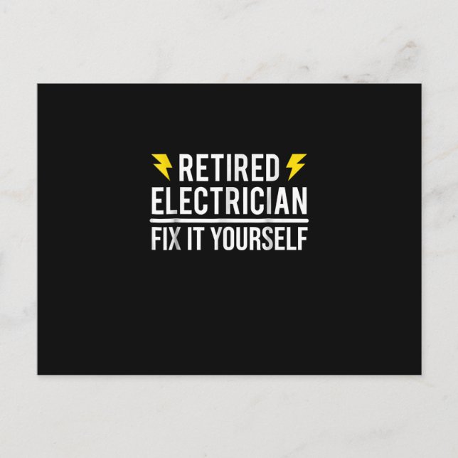 Retired Electrician Fix It Yourself  Funny Gift Postcard (Front)
