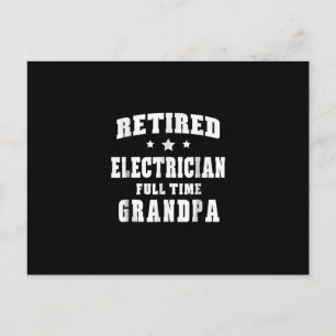 Retired Electrician Full Time Grandpa Men's Gift Postcard