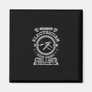 Retired Electrician Funny Electrician Clothing Magnet