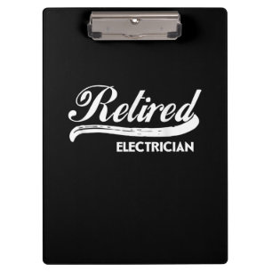 Retired Electrician Funny Retirement Party Gift Clipboard