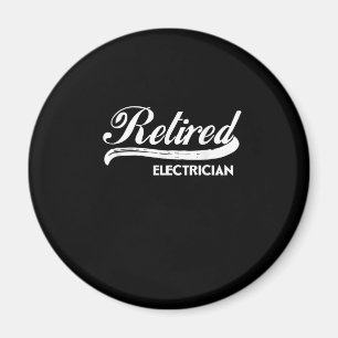 Retired Electrician Funny Retirement Party Gift Magnet