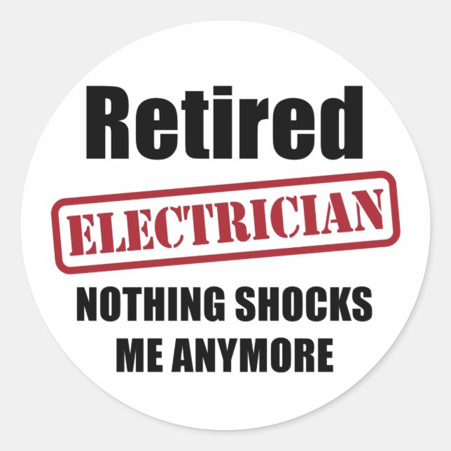 Retired Electrician (US spell) Classic Round Sticker (Front)