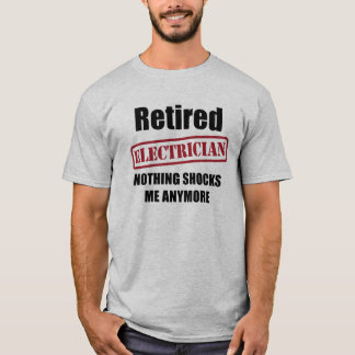 Retired Electrician (US spell) T-Shirt