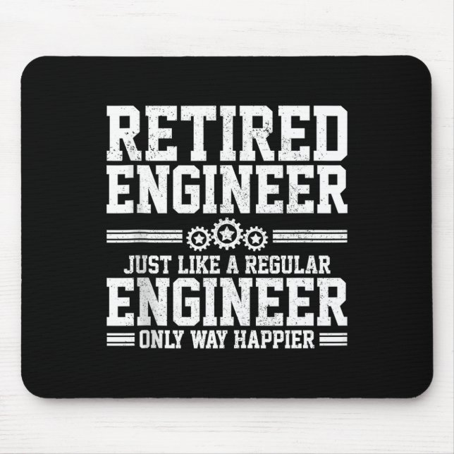 Retired Engineer Engineering Funny Saying Retireme Mouse Mat (Front)
