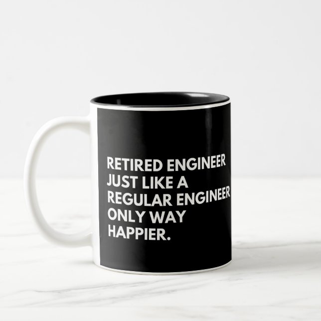 Retired Engineer Funny Work Retirement Saying Two-Tone Coffee Mug (Left)