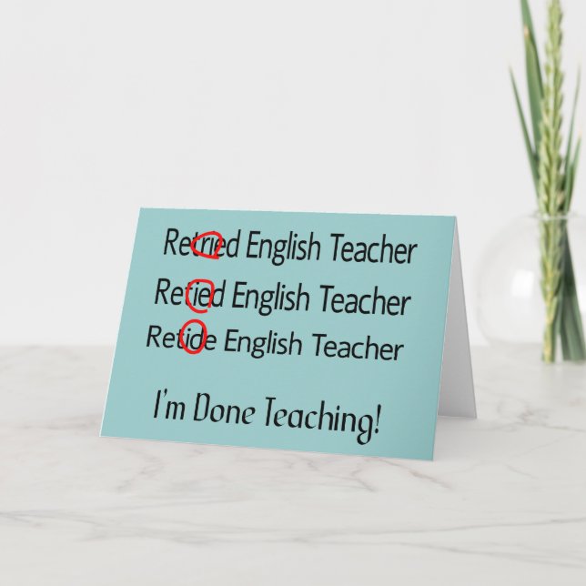 Retired English Teacher Gifts Card (Front)