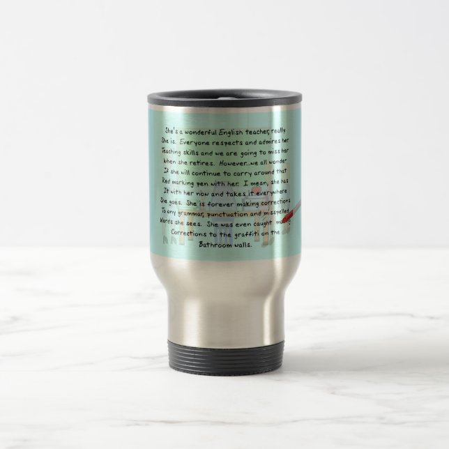 Retired English Teacher Story Art Gifts Travel Mug (Center)