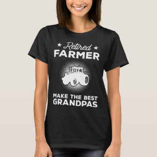 Retired Farmer Make The Best Grandpas Farming T-Shirt
