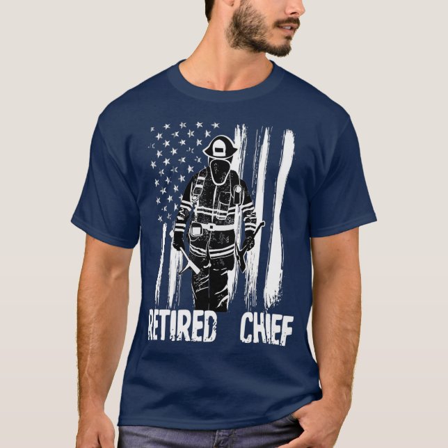 Retired Fire Chief Firefighter   Fireman Gift T-Shirt (Front)