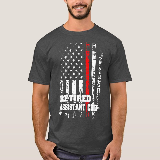 Retired Firefighter Assistant Chief  Retirement T-Shirt (Front)