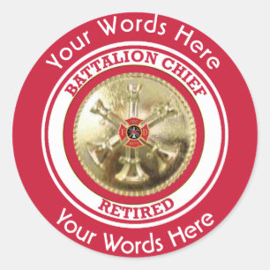 Retired Firefighter Battalion Chief Classic Round Sticker