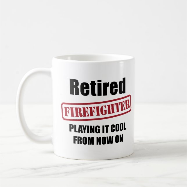 Retired Firefighter Coffee Mug (Left)