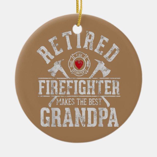 Retired firefighter makes the best grandpa ceramic tree decoration (Front)