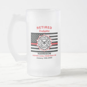 Retired Firefighter Thin Red Line Funny Saying Frosted Glass Beer Mug