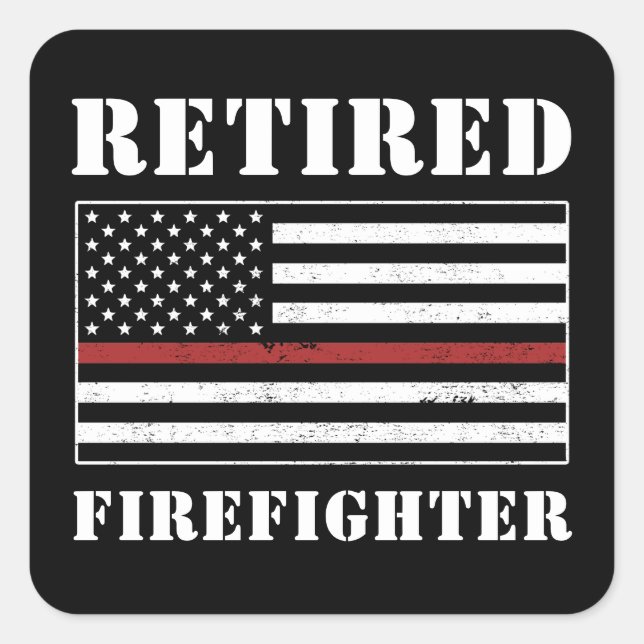 Retired Firefighter Thin Red Line Retirement Gifts Square Sticker (Front)
