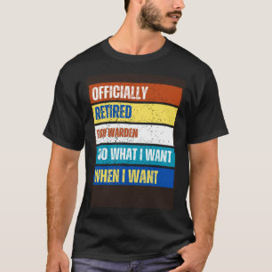 Retired Fish Warden Retirement Retired Fish Warde T-Shirt