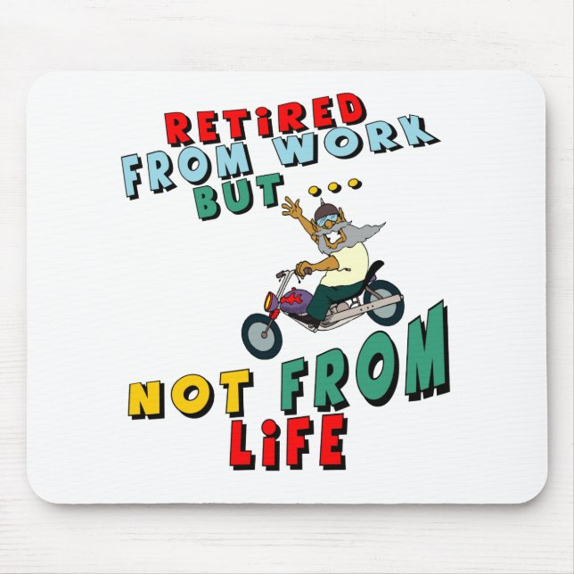 Retired From Work Mouse Mat (Front)