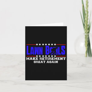 Retired Funny Lawn Bowls Gift For Men And Women La Card