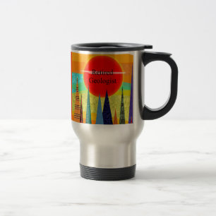 Retired Geologist Mountain Art Travel Mug