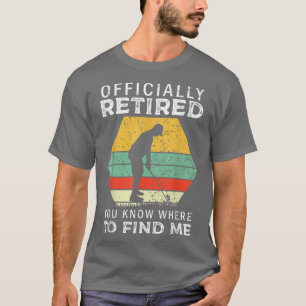 Retired Golfer Gift Retirement Party Retiring Golf T-Shirt