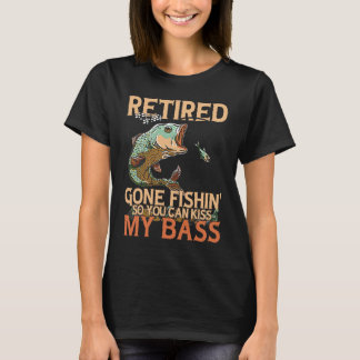 Retired Gone Fishin'  Bass Fishing Fisherman Retir T-Shirt
