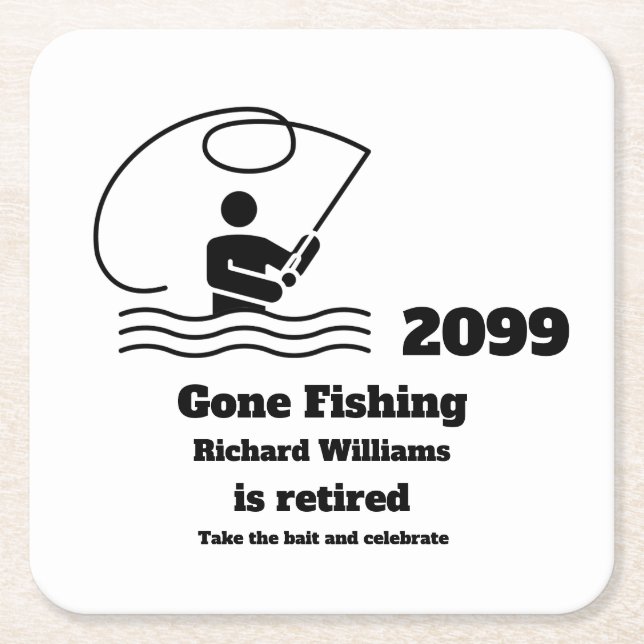 Retired Gone Fishing Standing Fisherman Retirement Square Paper Coaster (Front)