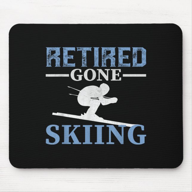 Retired Gone Skiing  Mouse Mat (Front)